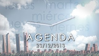 Agenda económica del 23 de diciembre 2013 [upl. by Luwana]