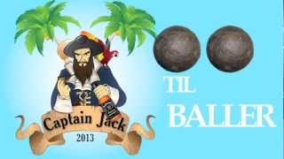 Captain Jack 2013  Svartepetter amp OnklP prodTom12 [upl. by Cyma]