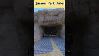 The Quranic Park Dubai  places to visit in Dubai Quranicpark dubaivisit [upl. by Tram]