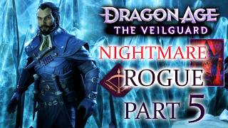 LUCANIS – 🐉 DRAGON AGE THE VEILGUARD Nightmare Rouge Archer Gameplay Walkthrough 5 [upl. by Ruyam]