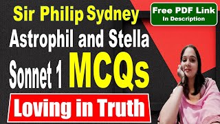 Astrophil and Stella Sonnet 1 MCQ  Loving in Truth  Sonnet 1 by Sir Philip Sidney [upl. by Nerrat]