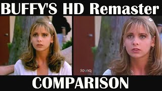 Buffy  HD Remaster Comparison [upl. by Ajuna]