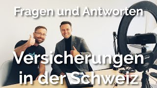 Auswandern Schweiz Wichtige Versicherungen Fragen und Antworten [upl. by Viridi306]