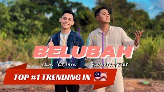 BELUBAH  Van Kelvin Feat Steward Peter OFFICIAL MUSIC VIDEO [upl. by Rosabella]