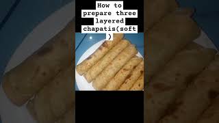 Preparation of soft three layered chapatis softchapatirecipe cookingvideo chapati [upl. by Hamachi]