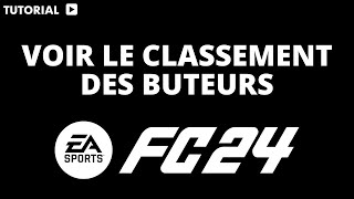 Comment voir le classement des buteurs sur FC 24 [upl. by Eonak362]