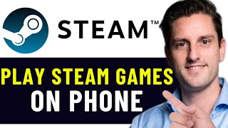 HOW TO PLAY STEAM GAMES ON PHONE WITHOUT PC 2024 FULL GUIDE [upl. by Weissman]