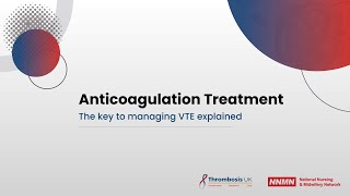 Anticoagulation Treatment  The key to managing VTE explained [upl. by Durman]