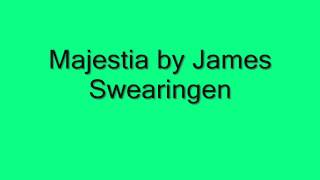 Majestia by James Swearingen [upl. by Annerahs176]