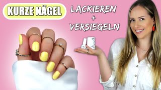 Kurze Nägel mit UVLack LACKIEREN und VERSIEGELN  Nails »Lalalunia« [upl. by Buerger]