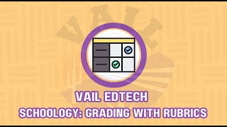 Schoology Grading with Rubrics [upl. by Lincoln]