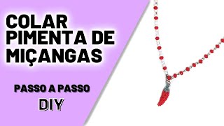 Colar de Miçangas Pimenta Passo a Passo DIY Beaded Chilli Necklace [upl. by Thor]