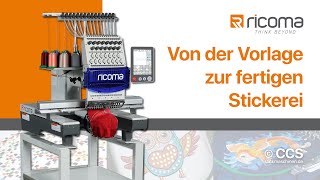 RiCOMA RCM1501TC8S – Von der Vorlage zur fertigen Stickerei [upl. by Barbabas]