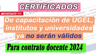 Certificados de Capacitación de UGEL Institutos y Universidades Ya No Serán Válidos [upl. by Sillek594]