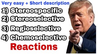 Stereospecific Stereoselective Regioselective and Chemoselective reactions [upl. by Melesa]