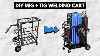 Building a MIG  TIG Welding Cart  Miller 211  Primeweld 225X [upl. by Spenser]