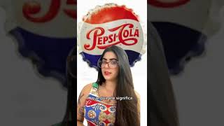 O que significa o nome do refrigerante Pepsi [upl. by Inaj]