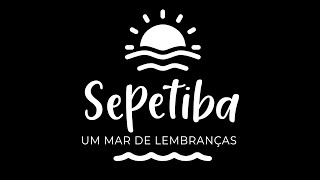 TEASER  Sepetiba Um Mar de Lembranças [upl. by Essyle]