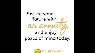 Secure Your Future with Annuities Peace of Mind Today [upl. by Adnohsed]