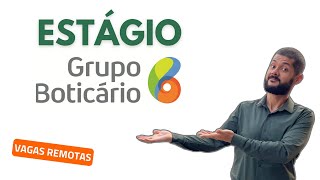 Como passar no ESTÁGIO GRUPO BOTICÁRIO 2025 [upl. by Maryann928]