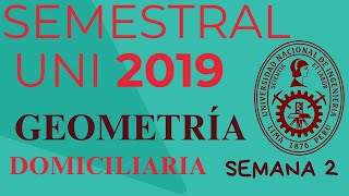 PARTE 1 SEMANA 2 GEOMETRIA SEMESTRAL UNI ACADEMIA CESAR VALLEJO 2019 [upl. by Gahl]