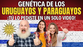 🧬 Orígenes GENÉTICOS de URUGUAYOS Y PARAGUAYOS🇺🇾🇵🇾¿Qué dice la Ciencia Fuentes En la Descripción [upl. by Le]