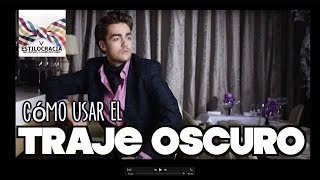 Cómo usar un traje oscuro de hombre [upl. by Carlen]