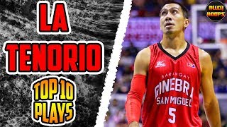 La Tenorio Top 10 Plays of His Career [upl. by Eanahs]