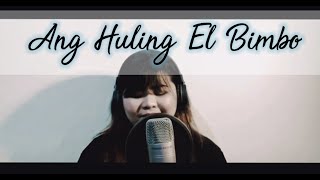 ANG HULING EL BIMBO  ERASERHEADS female cover [upl. by Norod]