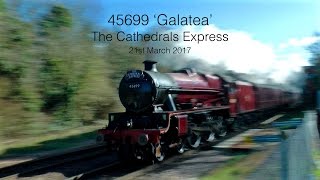 Galatea on song 45699 races through Whitchurch  The Cathedrals Express 210317 [upl. by Dielu]