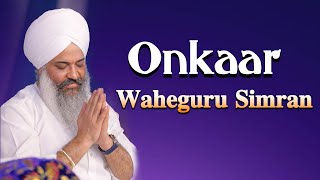 Onkaar Waheguru Simran  Sant Trilochan Darshan Das Ji [upl. by Rebecka203]