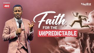 Faith For The Unpredictable  Phaneroo Service 493  Pastor Rohi Bright [upl. by Dnalyar]