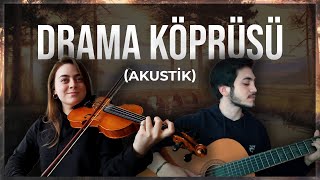 Ertuğrul Oytun  Drama Köprüsü Akustik [upl. by Umeko]