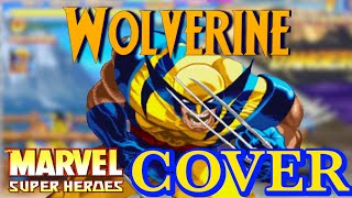 Wolverines Theme COVER Marvel Superheroes Capcom [upl. by Lecirg]