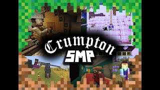 Crumpton SMP Trailer 1 [upl. by Felix]