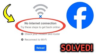 How To Fix No Internet Connection on Facebook Problem Solved  Facebook Error [upl. by Hsekin]