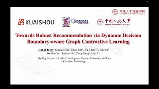 KDD 2024  Towards Robust Recommendation via Decision Boundaryaware Graph Contrastive Learning [upl. by Narton355]