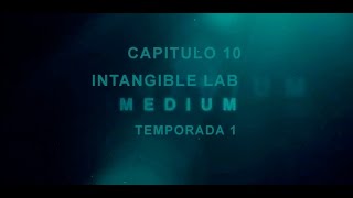 Serie Medium Temporada 1 Capítulo 10 de 12 Sebastian Lia [upl. by Garrity]