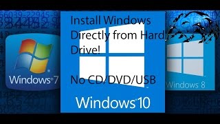 Install Windows directly from the Hard Drive  No CDDVDUSB Needed  MBR Partitions ONLY [upl. by Harday]