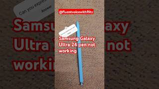 Samsung Galaxy Ultra 24 Pen not working smoothlyenglishspeakingtrainercoachingmotivationskills [upl. by Atin]