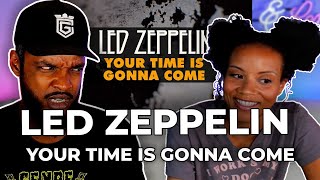 🎵 Led Zeppelin  Your Time Is Gonna Come REACTION [upl. by Maison69]