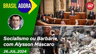 Brasil Agora  Socialismo ou Barbárie com Alysson Mascaro 27724 [upl. by Hsivat]