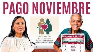 💥ADULTOS MAYORES 3 DE NOVIEMBRE PAGO PENSION BIENESTAR💥 [upl. by Nodnol]