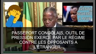 PASSEPORT CONGOLAIS OUTIL DE PRESSION EXERCÉ PAR LE RÉGIME CONTRE LES OPPOSANTS A LÉTRANGER [upl. by Jansen690]