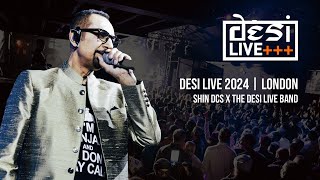 DESI LIVE 2024  LONDON  SHIN DCS x DESI LIVE BAND  HARPZ KAUR [upl. by Leroj]