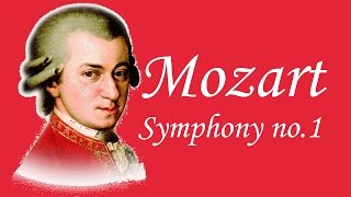 Mozart  Symphony No1 in E Flat Major K 16 Complete [upl. by Notyalc994]