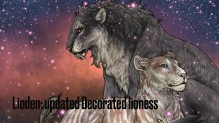 Lioden Updated Decorated Lioness [upl. by Adamec509]