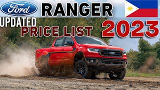 FORD RANGER 2023 UPDATED PRICE LIST amp SPECS PHILIPPINES [upl. by Des986]