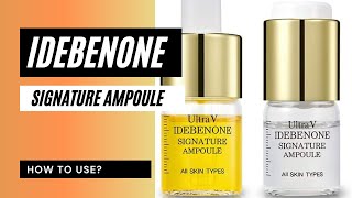 How to use the Idebenone Signature Ampoule [upl. by Nekal]