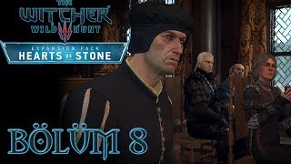 The Witcher 3 Hearts of Stone Türkçe Altyazılı  Bölüm 8  MÜZAYEDEDE BİR WITCHER [upl. by Solitta]